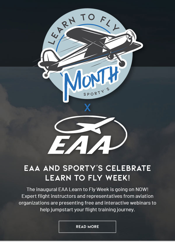 EAA and Sporty’s Celebrate Learn to Fly Week Sporty's Pilot Shop